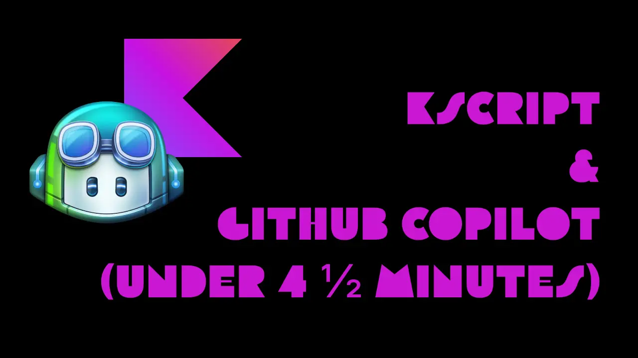 Supercharge Kscript with Github Copilot - Kaushik Gopal's Website